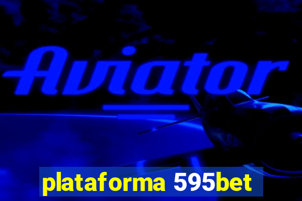 plataforma 595bet